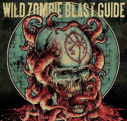 Wild Zombie Blast Guide - Wild Zombie Blast Guide (2012)